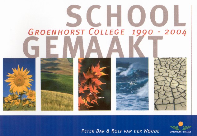 School gemaakt. Groenhorst College 1990-2004